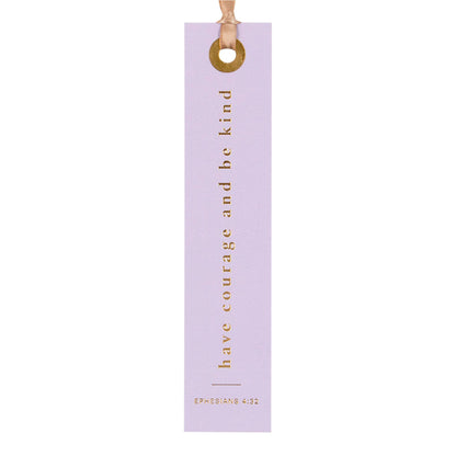 Bookmark - Have Courage And Be Kind