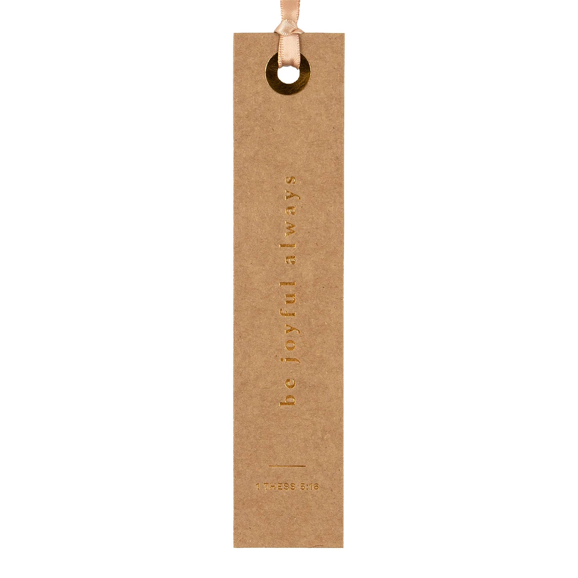 Kraft paper bookmark with 'be joyful always' text on a white background